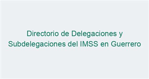 Subdelegación del IMSS de LeóN【 Cita 2024